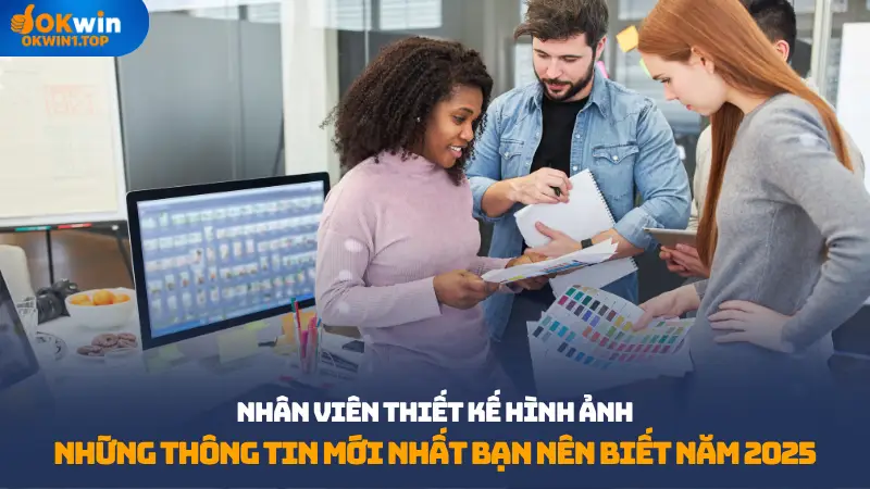 Nhân viên thiết kế hình ảnh